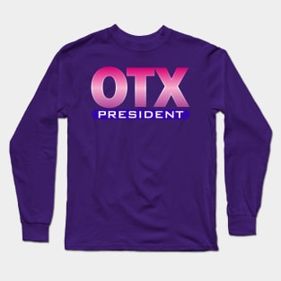 OTX President Long Sleeve T-Shirt